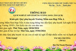 THÔNG BÁO LỊCH NGHỈ GIỖ TỔ HÙNG VƯƠNG NĂM 2024